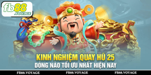 Quay Hũ 25 Dòng - Tựa Game Hot Nhất 2024 Không Thể Bỏ Lỡ